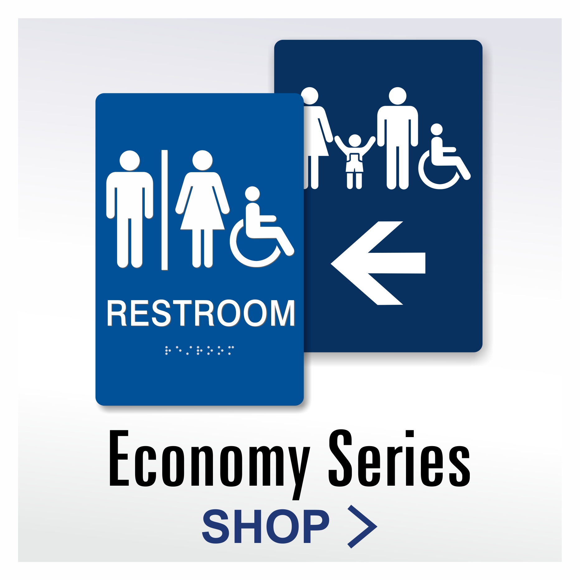Economy Series low cost ADA compliant restroom signs